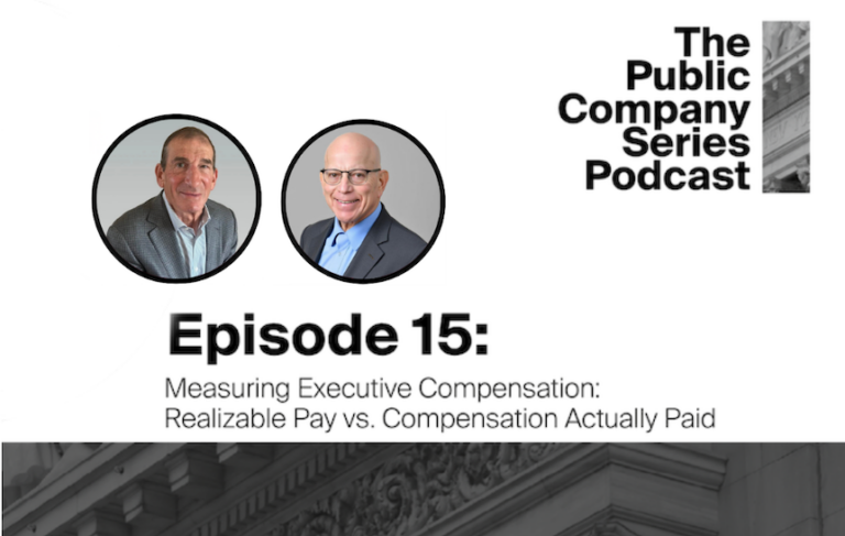 Season 1, Episode 15: Measuring Executive Compensation: Realizable Pay vs. Compensation Actually Paid